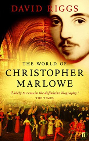 The World of Christopher Marlowe - Professor David Riggs [KSIĄŻKA]