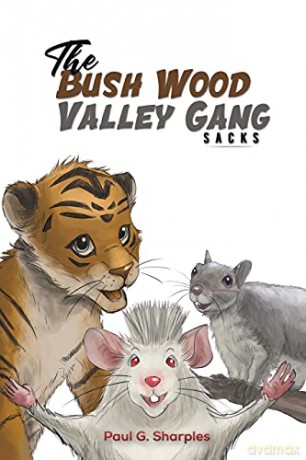The Bush Wood Valley Gang: Sacks [KSIĄŻKA]