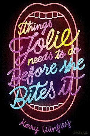 Things Jolie Needs to Do Before She Bites It - Kerry Winfrey [KSIĄŻKA]