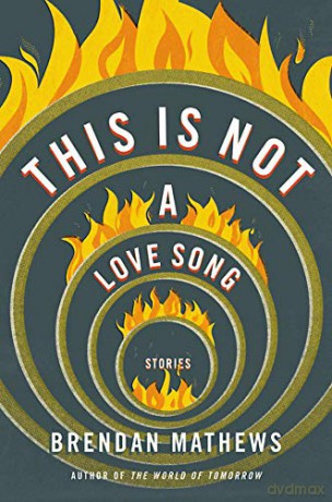 This Is Not a Love Song - Brendan Mathews [KSIĄŻKA]