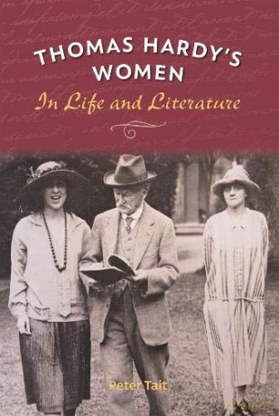 Thomas Hardy's Women: In Life and Literature - Peter Tait [KSIĄŻKA]
