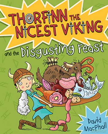 Thorfinn and the Disgusting Feast: 4 (Young Kelpies) [KSIĄŻKA]