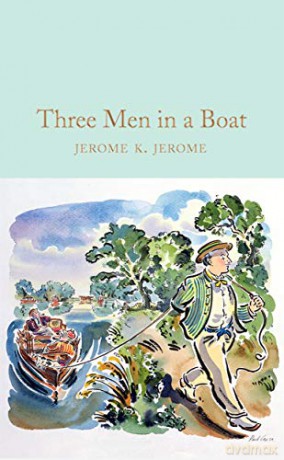 Three Men in a Boat (Macmillan Collector's Library) - Jerome K. Jerome [KSIĄŻKA]