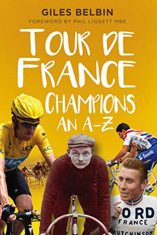 Tour de France Champions: An A-Z [KSIĄŻKA]