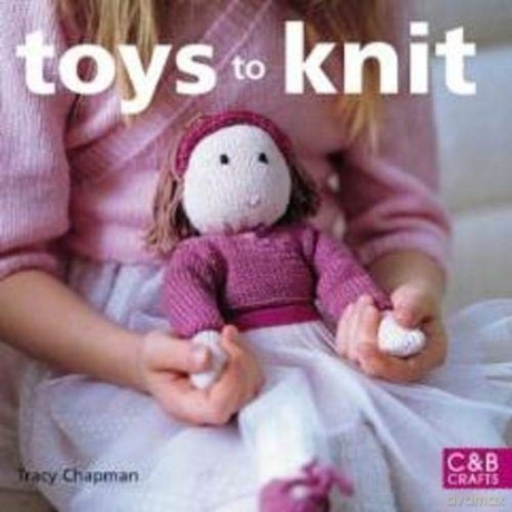 Toys to Knit - Tracy Chapman [KSIĄŻKA]
