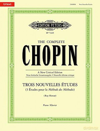 Trois Nouvelles Études [The Complete Chopin] (Piano Solo): Urtextausgabe, Sammelband für Klavier [KSIĄŻKA]