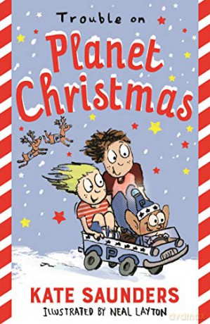 Trouble on Planet Christmas - Kate Saunders [KSIĄŻKA]