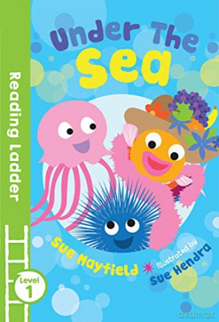 Under the Sea (Reading Ladder Level 1) - Sue Mayfield [KSIĄŻKA]