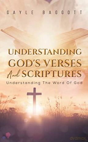 Understanding God's Verses And Scriptures: Understanding The Word Of God [KSIĄŻKA]