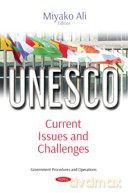 UNESCO: Current Issues and Challenges (Government Procedures and Operations) - Miyako Ali [KSIĄŻKA]