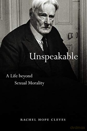 Unspeakable: A Life Beyond Sexual Morality - Rachel Hope Cleves [KSIĄŻKA]