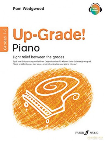 Up-Grade! Piano Grades 1-2 [Up-Grade! Series]: Light Relief Between Grades [KSIĄŻKA]