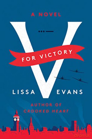 V for Victory - Lissa Evans [KSIĄŻKA]