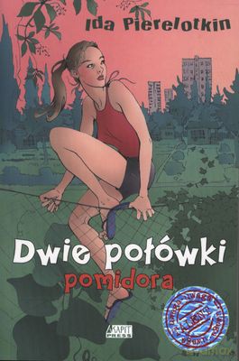 Dwie Połówki Pomidora - Ida Pierelotkin [KSIĄŻKA]