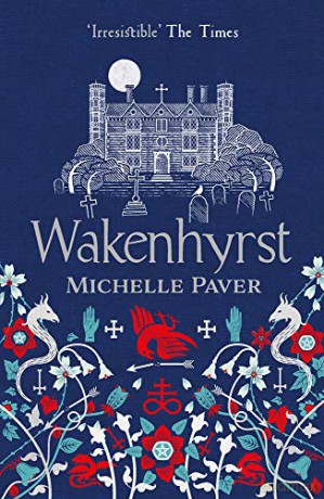 Wakenhyrst - Michelle Paver [KSIĄŻKA]