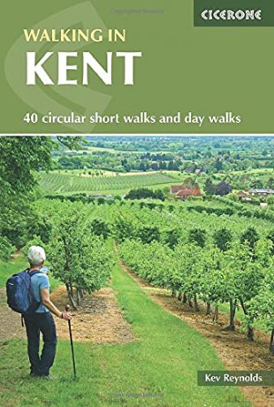 Walking in Kent: 40 circular short walks and day walks (British Walking) [KSIĄŻKA]