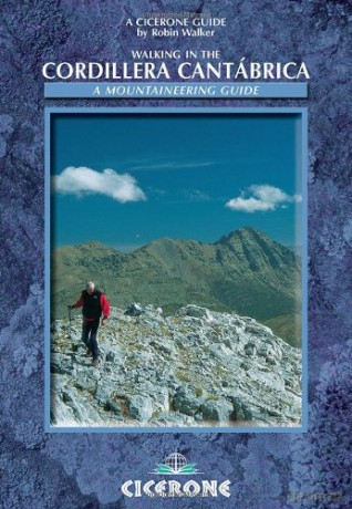 Walking in the Cordillera Cantabrica: A Mountaineering Guide (Cicerone Mountain Walking) (Cicerone Mountain Walking S.) - Robin Walker [KSIĄŻKA]