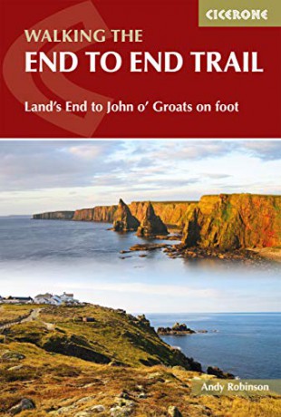 Walking The End to End Trail: Land's End to John o' Groats on foot (British Long Distance) [KSIĄŻKA]