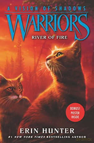 Warriors: A Vision of Shadows #5: River of Fire - Erin Hunter [KSIĄŻKA]