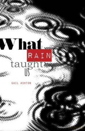 What Rain Taught Us [KSIĄŻKA]