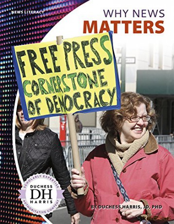 Why News Matters (News Literacy) [KSIĄŻKA]