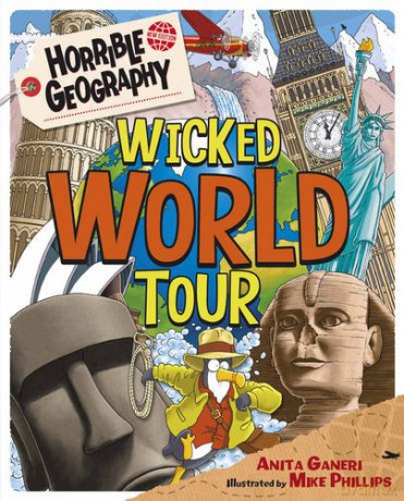 Wicked World Tour (Horrible Geography) - Anita Ganeri [KSIĄŻKA]
