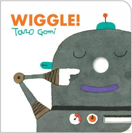 Wiggle! - Taro Gomi [KSIĄŻKA]