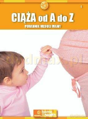 Encyklopedia Zdrowia Dziecka: Ciąża od A do Z cz. 1 [DVD]