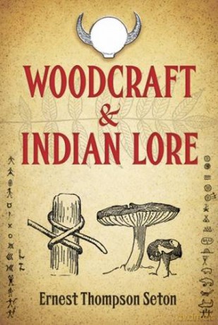 Woodcraft and Indian Lore (Native American) - Ernest Seton [KSIĄŻKA]