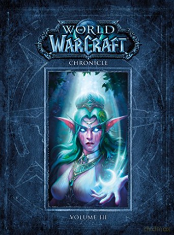 World of Warcraft Chronicle Volume 3 [KSIĄŻKA]