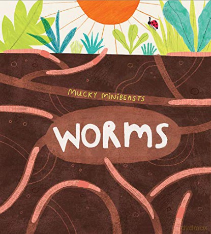 Worms (Mucky Minibeasts) - Susie Williams [KSIĄŻKA]