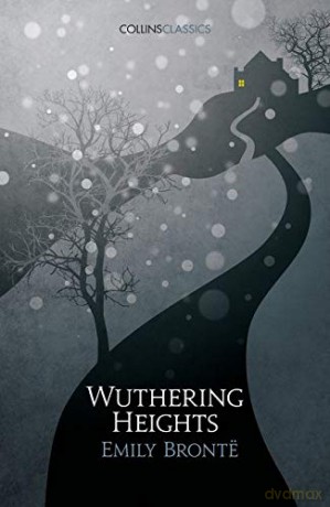 Wuthering Heights (Collins Classics) - Emily Brontë [KSIĄŻKA]