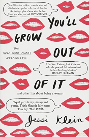 You'll Grow Out of It - Jessi Klein [KSIĄŻKA]