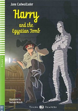 Young ELI Readers - English: Harry and the Egyptian Tomb + Video Muti-ROM (Young Eli readers Stage 4 A2): Harry and the Egyptian Tomb + downloadable multimed - Jane Cadwallader [KSIĄŻKA]