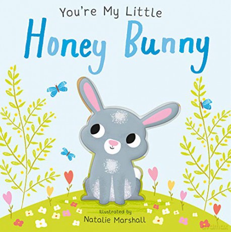 You're My Little Honey Bunny - Nicola Edwards [KSIĄŻKA]