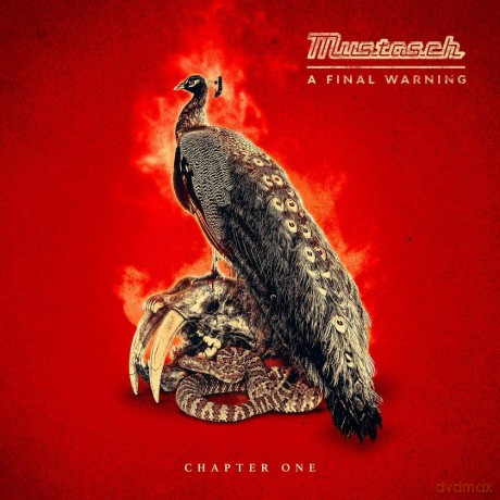 Mustasch: A Final Warning Chapter One  [CD]