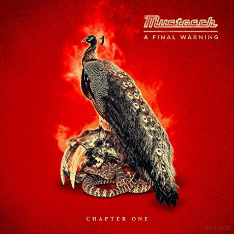 Mustasch: A Final Warning Chapter One  [CD]