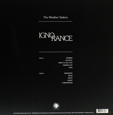 The Weather Station: Ignorance [Winyl]