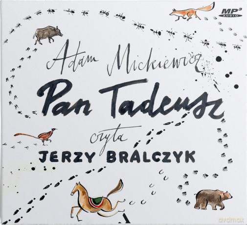 Pan Tadeusz - Adam Mickiewicz [AUDIOBOOK]