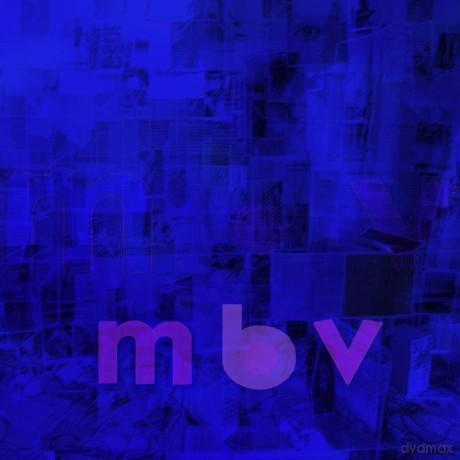 My Bloody Valentine: MBV [CD]