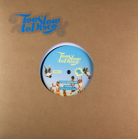 Luxxury: Too Slow To Disco Edits 06 (Limited) [Winyl]