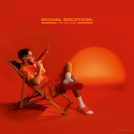 Michał Szczygieł: Tak Jak Chcę [CD]