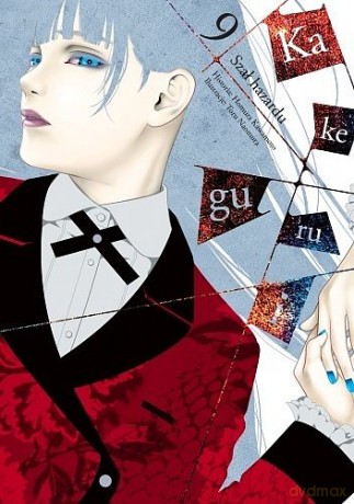 Kakegurui - Szał hazardu (Tom 9) - Homura Kawamoto [KOMIKS]