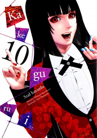 Kakegurui - Szał hazardu (Tom 10) - Homura Kawamoto [KOMIKS]