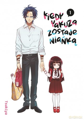 Kiedy yakuza zostaje niańką (Tom 1) - Tsukiya [KOMIKS]