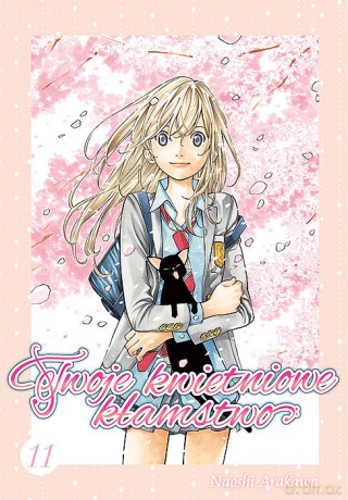 Twoje kwietniowe kłamstwo (Tom 11) - Naoshi Arakawa [KOMIKS]