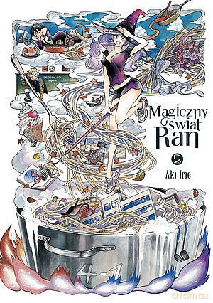 Magiczny świat Ran (Tom 2) - Aki Irie [KOMIKS]