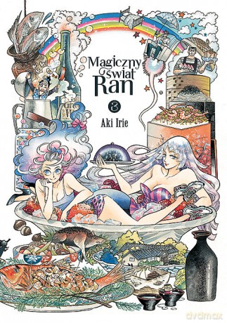 Magiczny świat Ran (Tom 3) - Aki Irie [KOMIKS]