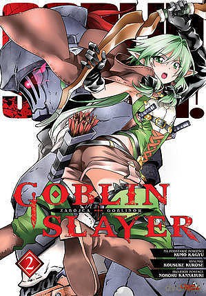 Goblin Slayer (Tom 2) - Kousuke Kurose [KOMIKS]
