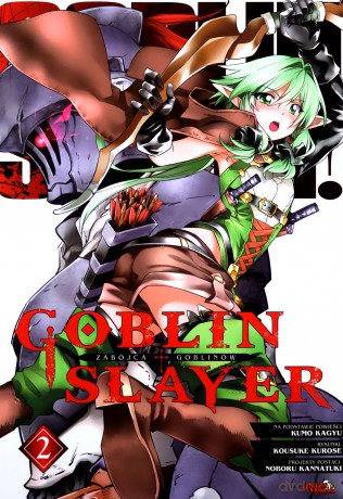 Goblin Slayer (Tom 2) - Kousuke Kurose [KOMIKS]